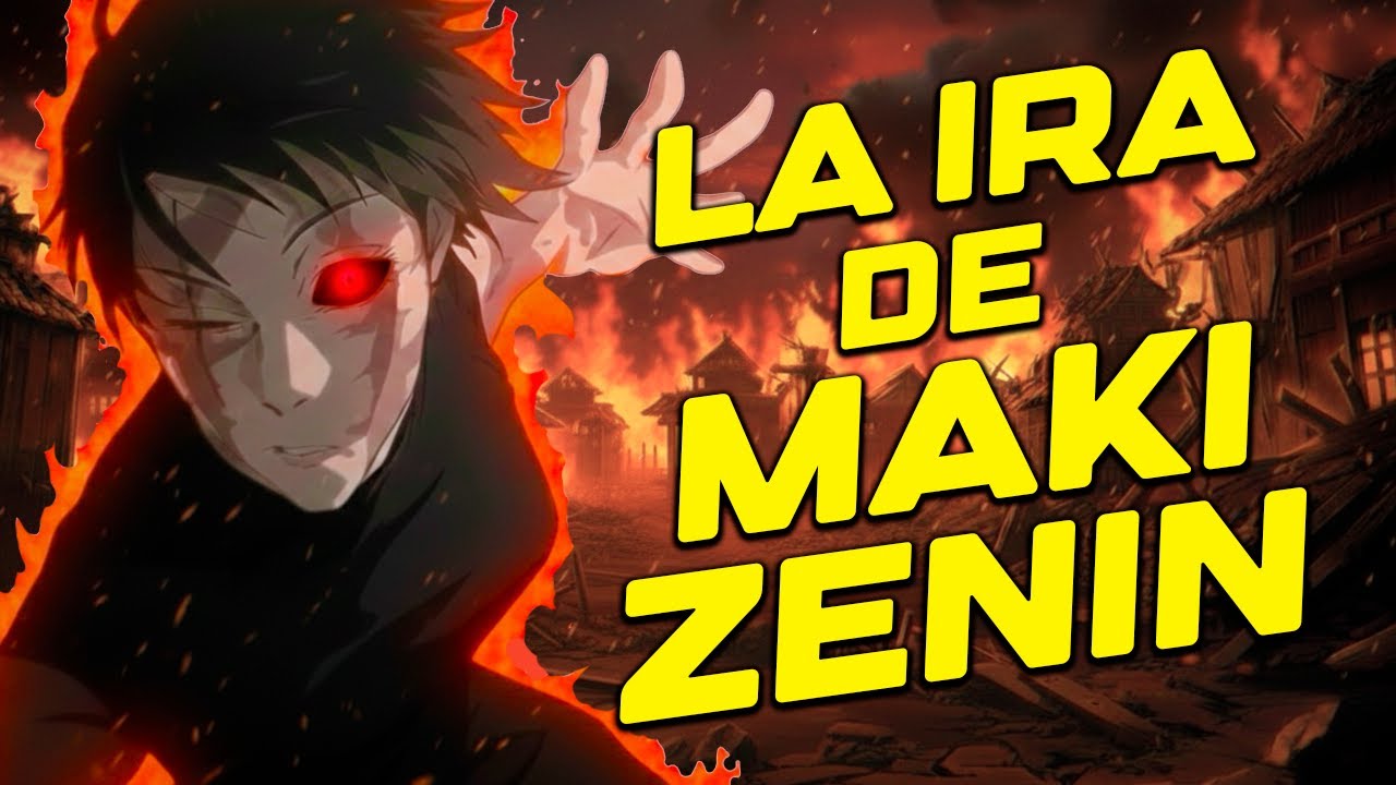 El día en que la IRA de Maki MASACRÓ al CLAN ZENIN | Jujutsu Kaisen
