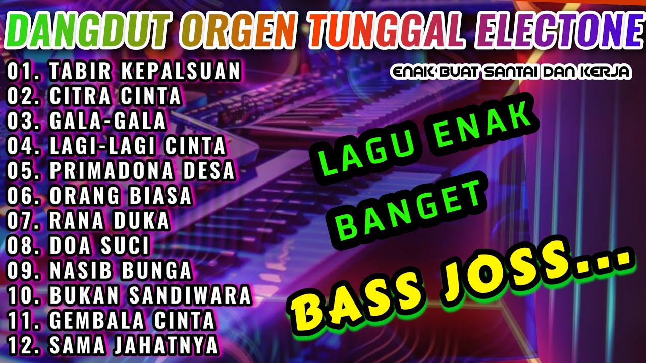 DANGDUT ORGEN TUNGGAL ALBUM TEMBANG LAWAS TERLARIS-TABIR KEPALSUAN-CITRA CINTA| DANGDUT ELECTONE