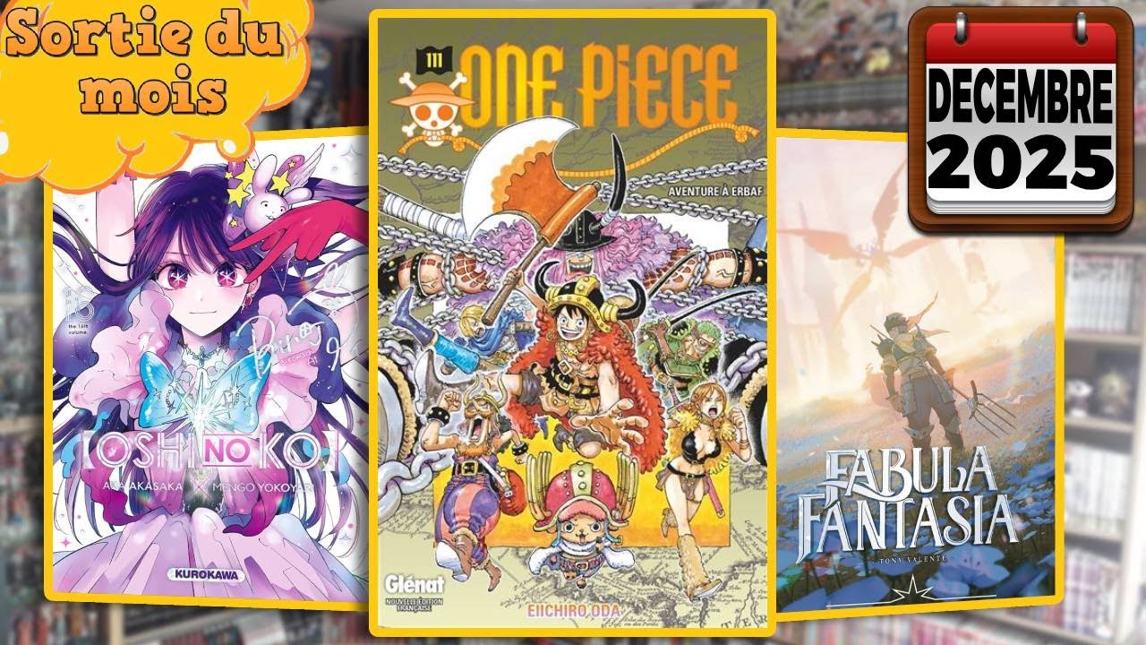 Sorties du mois de DECEMBRE 2025 (manga et collector)