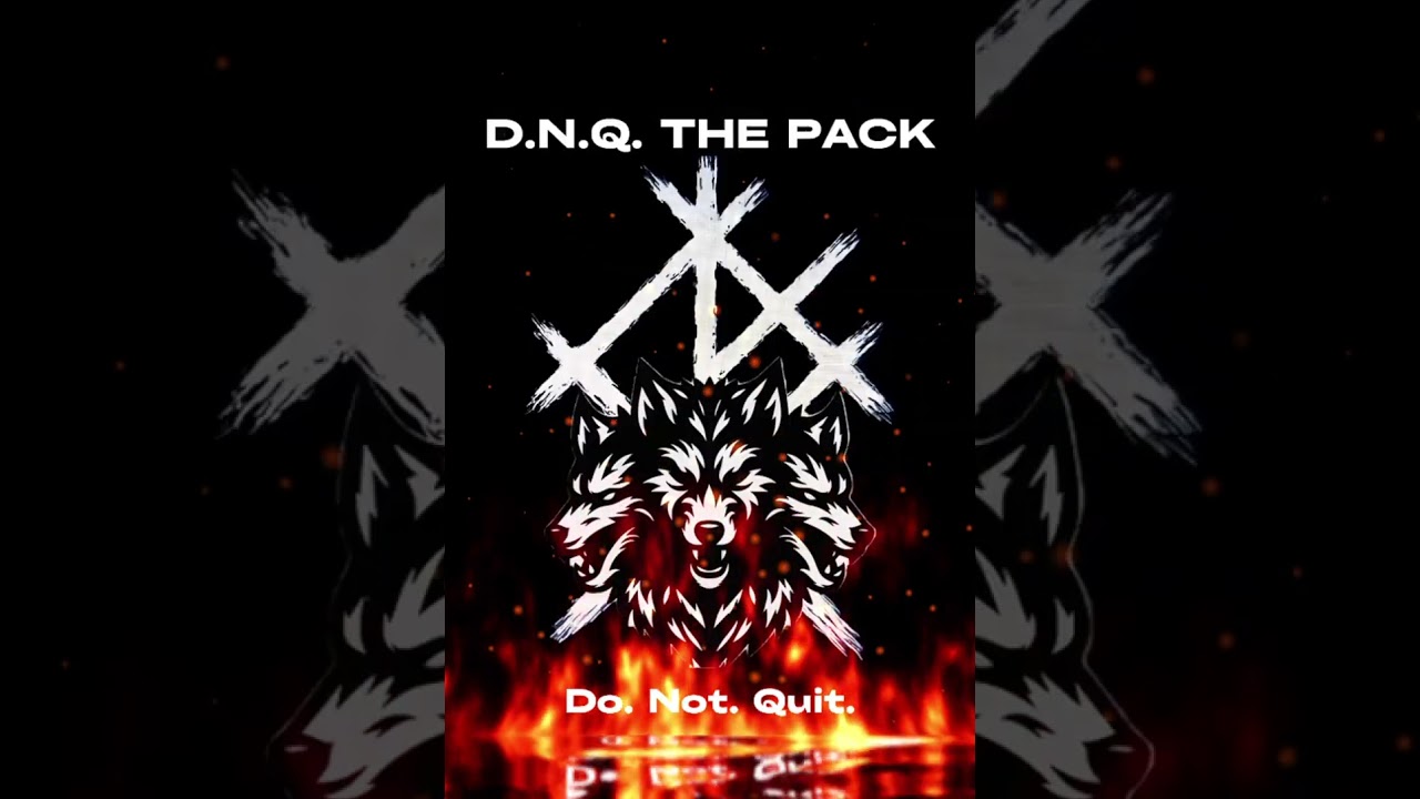 D.N.Q. The Pack  Support! 