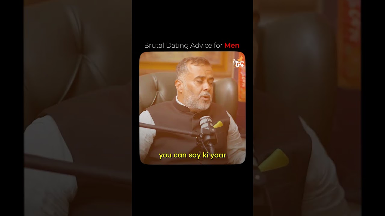 Brutal Dating Advice for Men ft. Chetan Bhagat