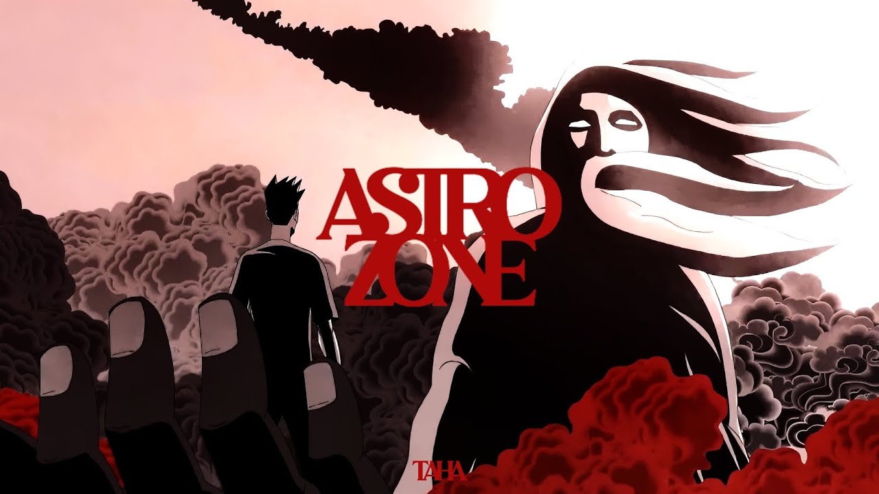 ASTROZONE - TAHA (music video)
