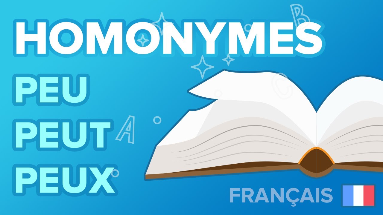 Les Homonymes Peu, Peut, Peux - Français - 6ème - Mathrix