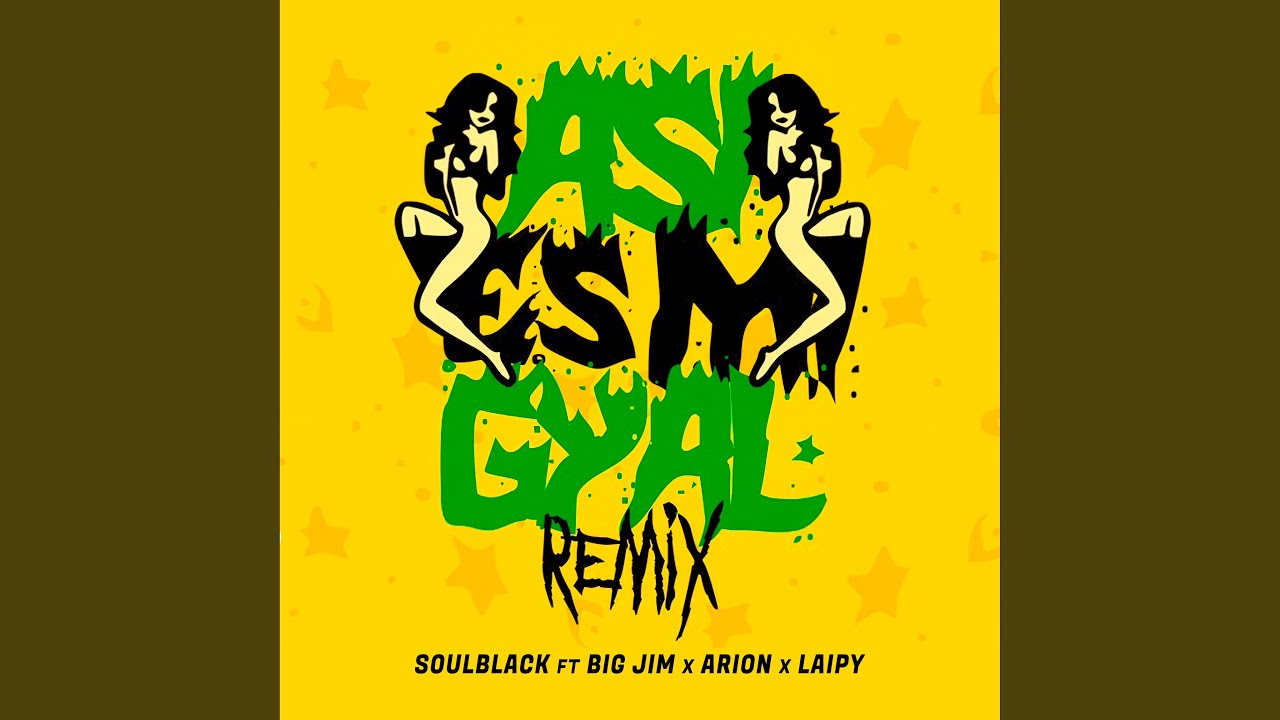 Asi Es Mi Gyal (Remix)
