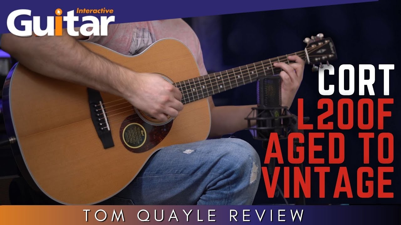 Cort L200F Aged to Vintage Acoustic | Review | Tom Quayle