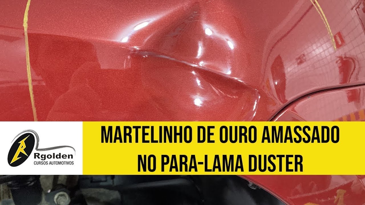 Martelinho de Ouro Amassado no Para-lama Duster