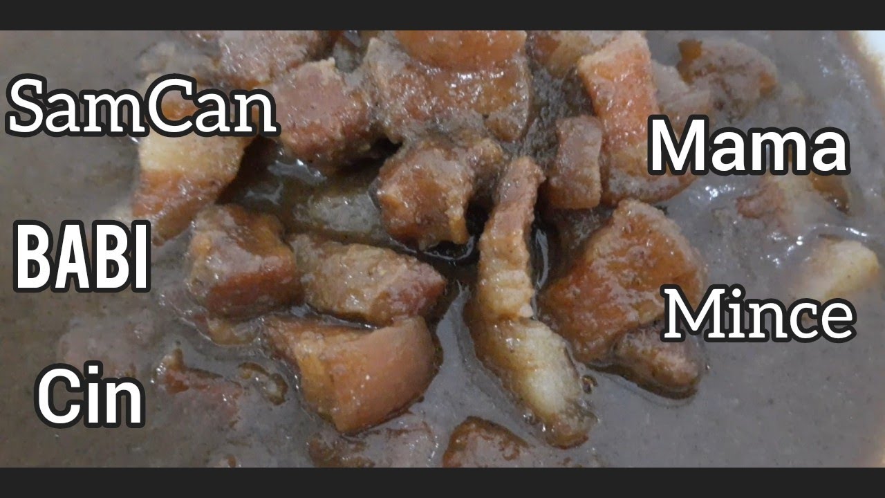 SamCan Babi Cin Mama Mince
