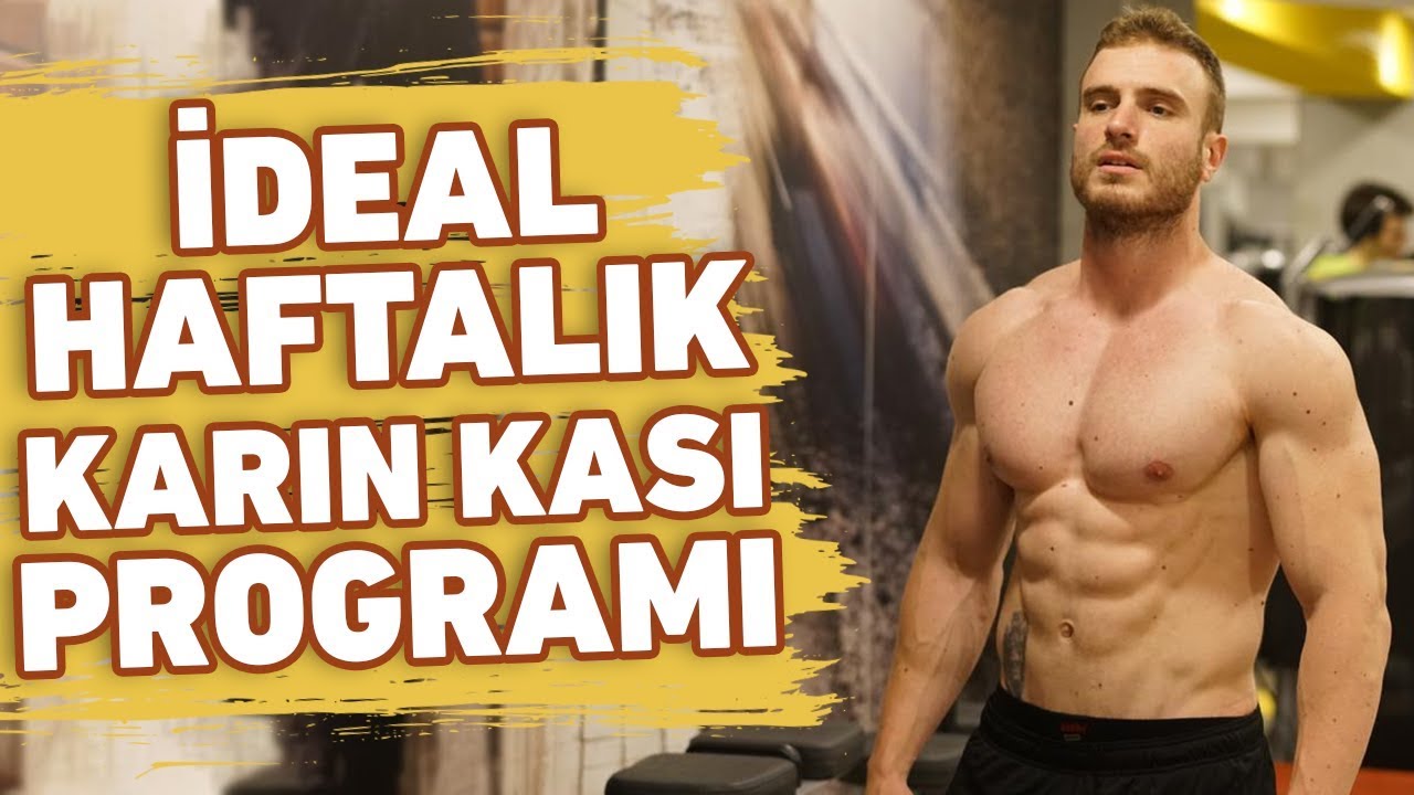 KARIN KASLARI HAFTADA KAÇ KEZ ÇALIŞTIRILMALI? | İDEAL SİX PACK PROGRAMI