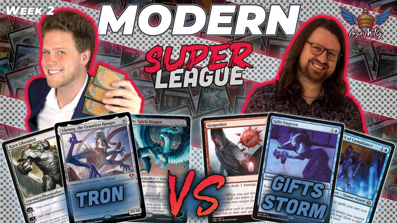 MTG Modern | Tron vs Gifts Storm | Super League | Week 2 | Match 5