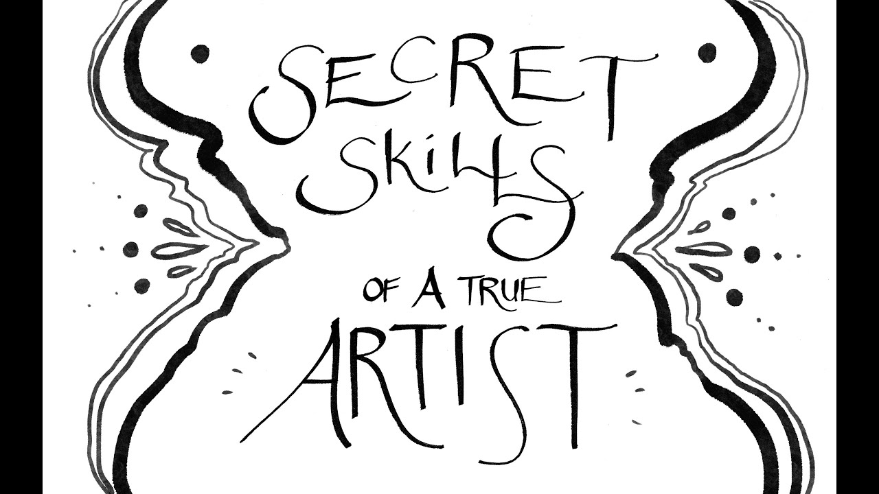 Lesson 6: Secret Skills of A True Artist