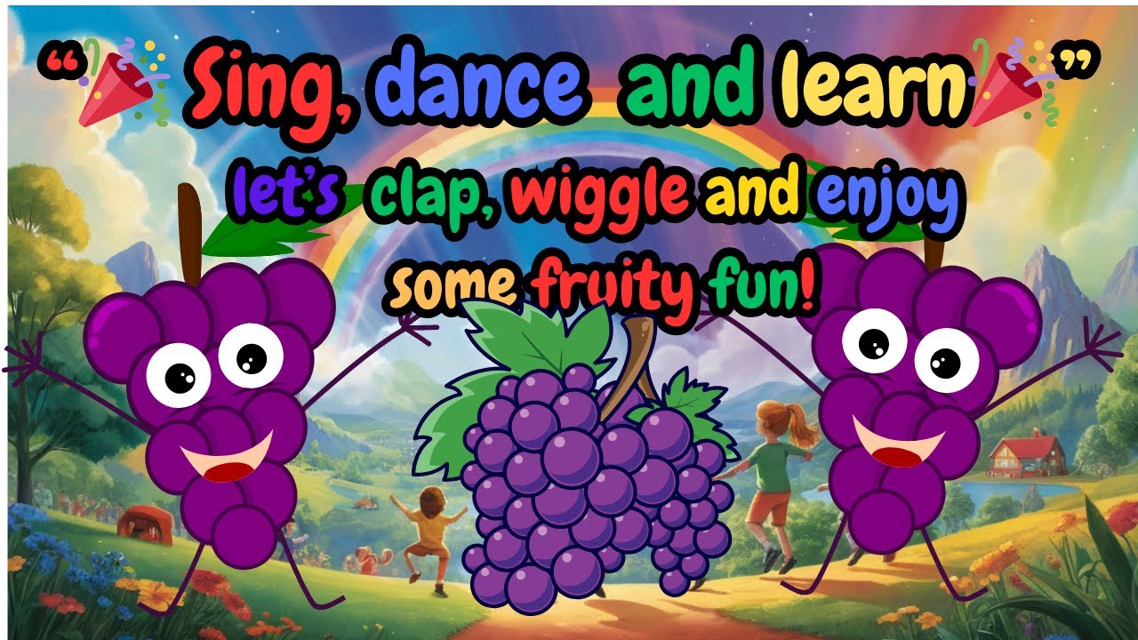 Fun Fruits: The Great Grape Groove l Educational Song for Kids