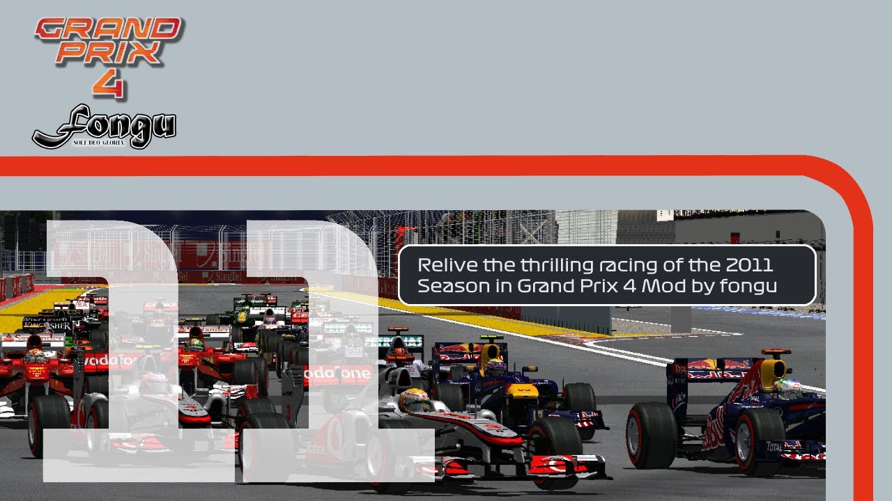 Grand Prix 4: F1 2011 CSM mod compiled by fongu