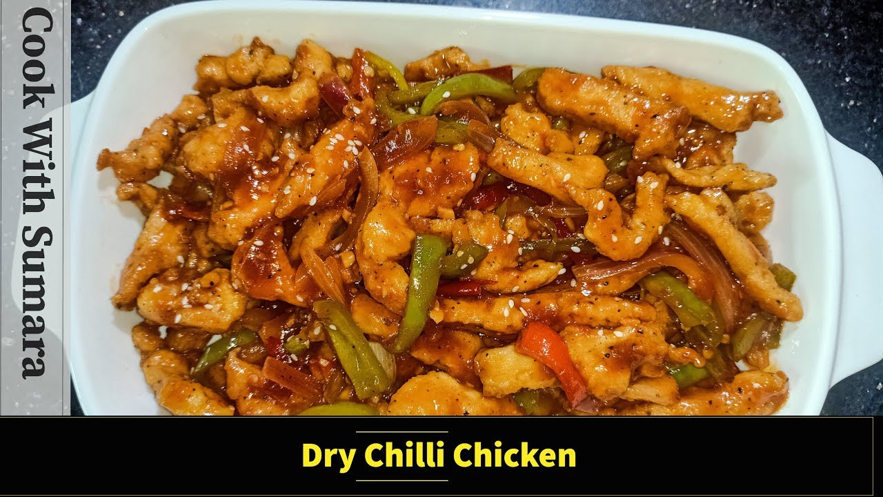 Dry Chilli Chicken Recipe(Cook With Sumara)