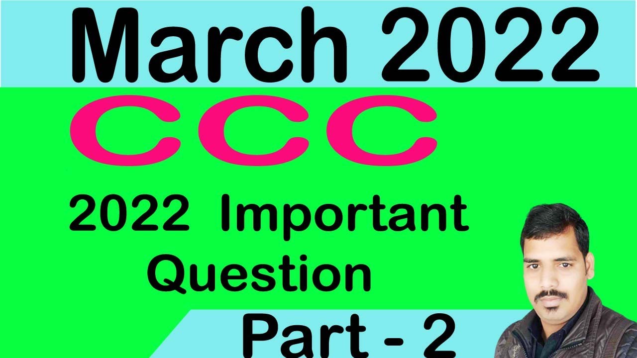 CCC MOCK TEST MARCH 2022