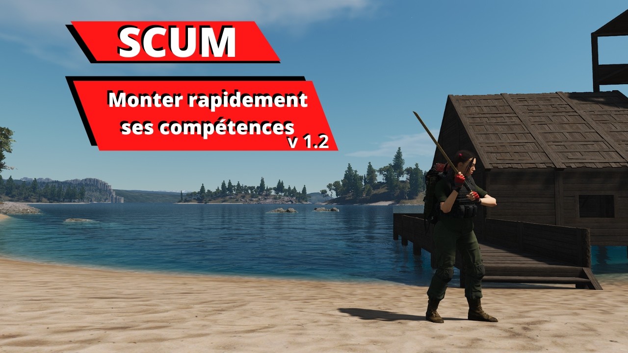 Scum Monter rapidement ses compétences