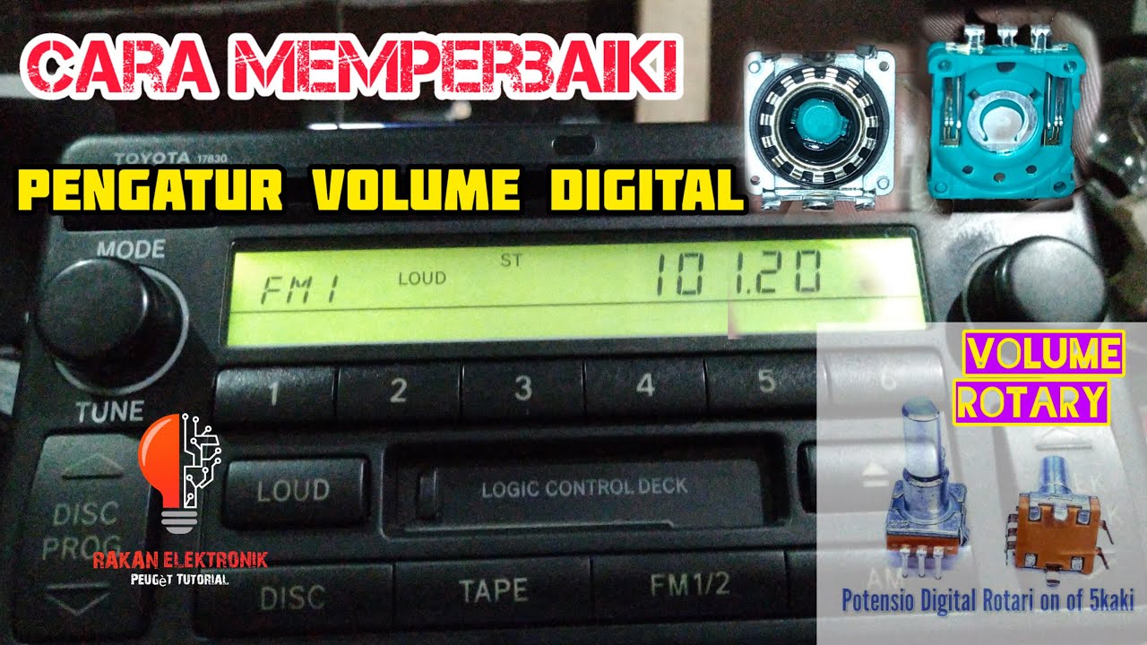 cara memperbaiki control volume digital CD Radio Tape Toyota 17830 #cd #radio #tape #toyota
