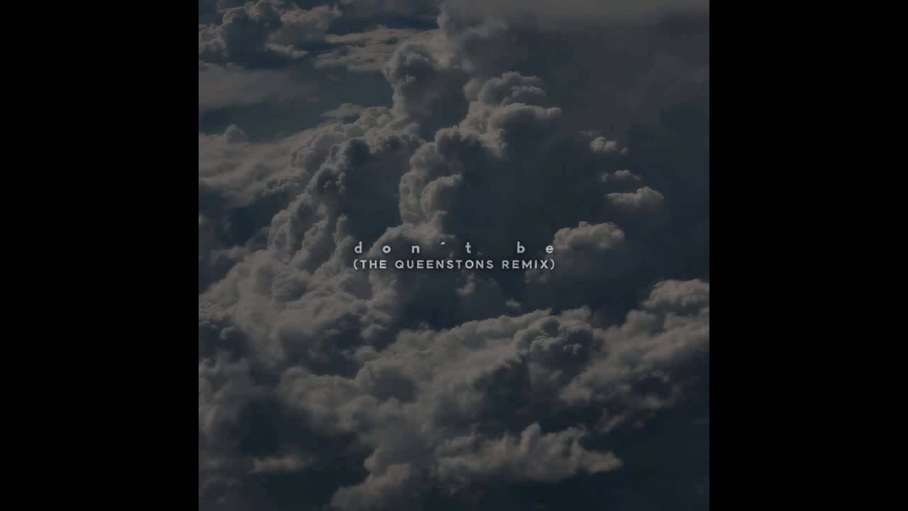 Sonitus Vir - Don't Be (The Queenstons Remix)