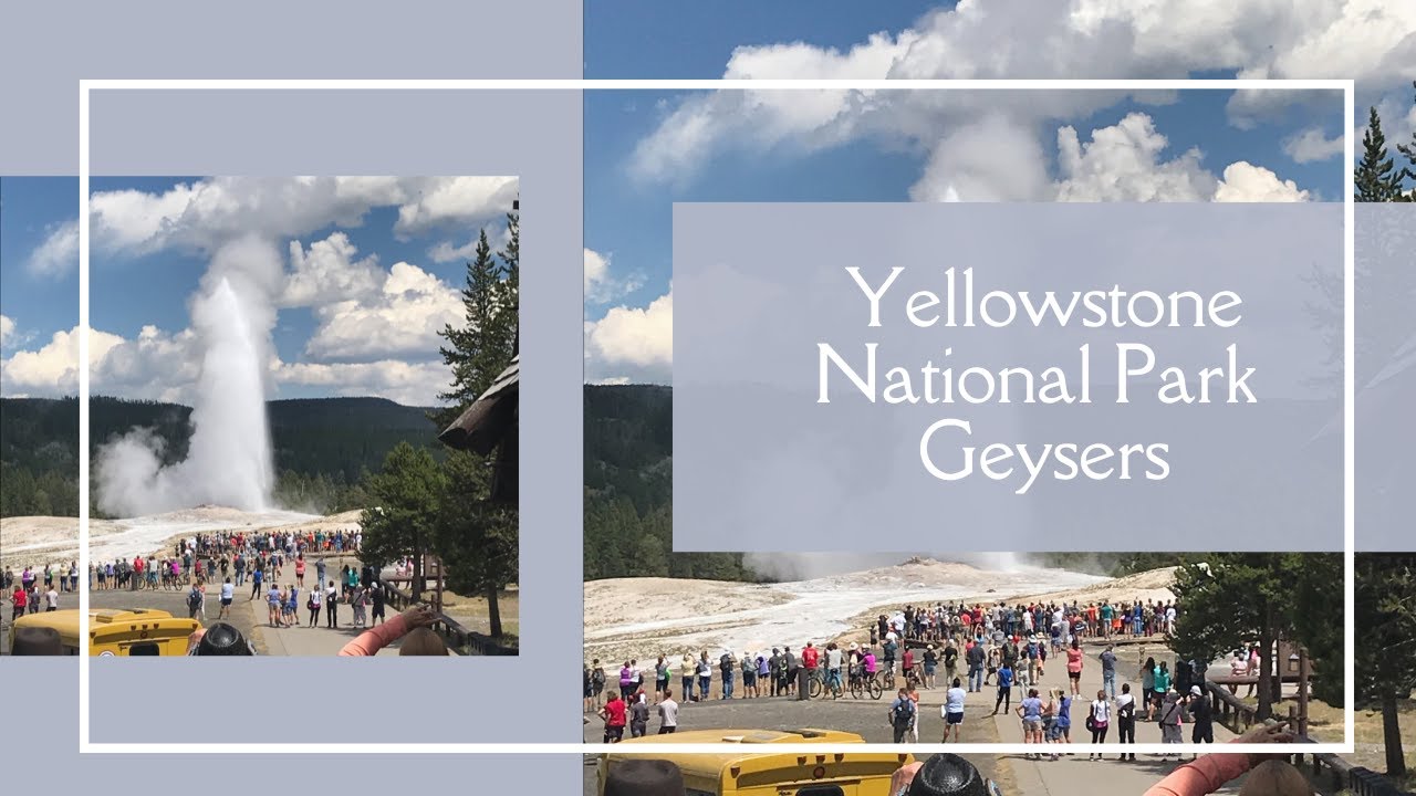 Geysers Yellowstone National Park