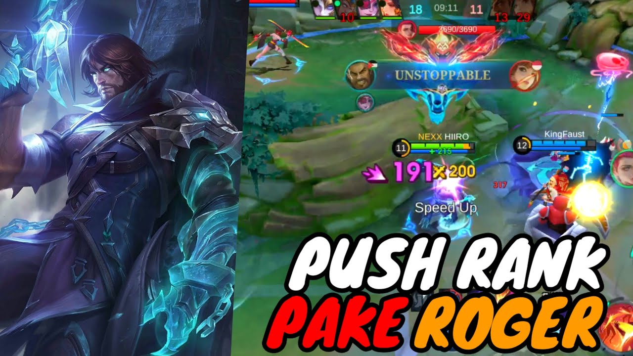 SAATNYA PUSH RANK PAKE ROGER | ROGER GAMEPLAY - MOBILE LEGEND