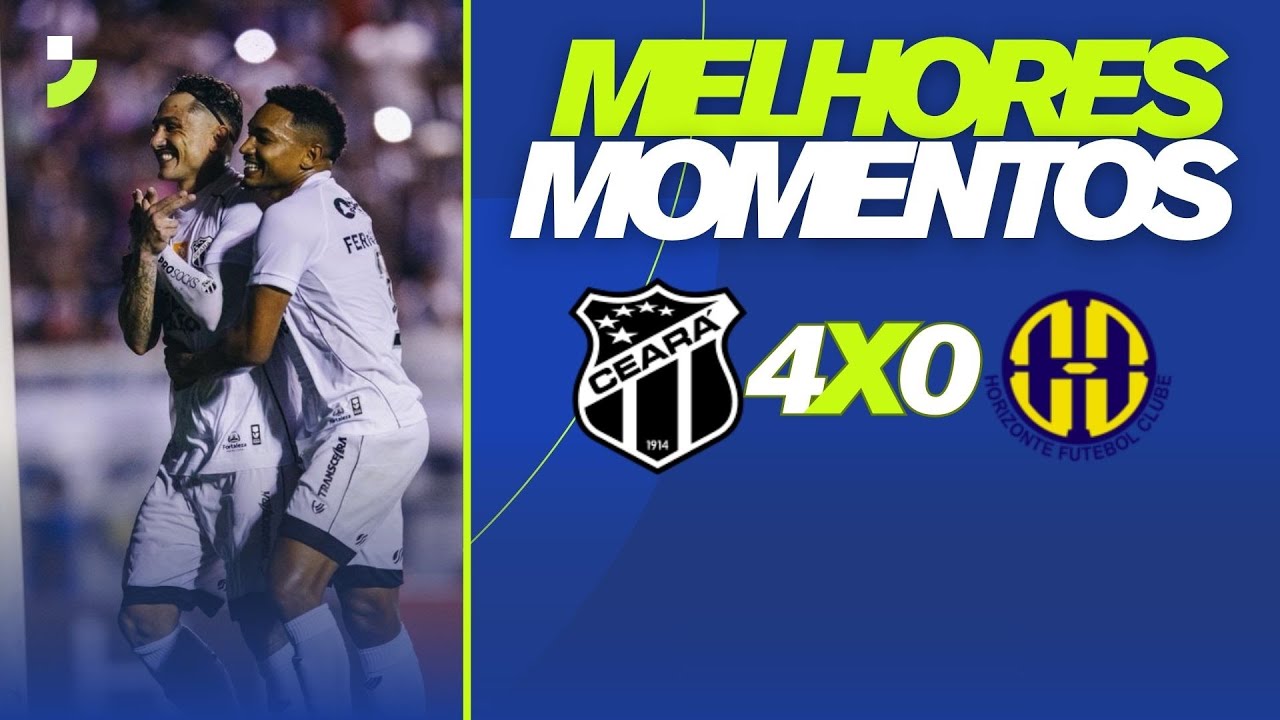 CEARÁ 4 X 0 HORIZONTE | MELHORES MOMENTOS | CAMPEONATO CEARENSE 2026
