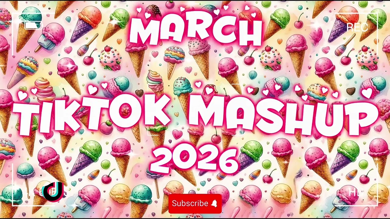 TikTok Mashup 2026🍭Cute Songs 🌟🌟🌟