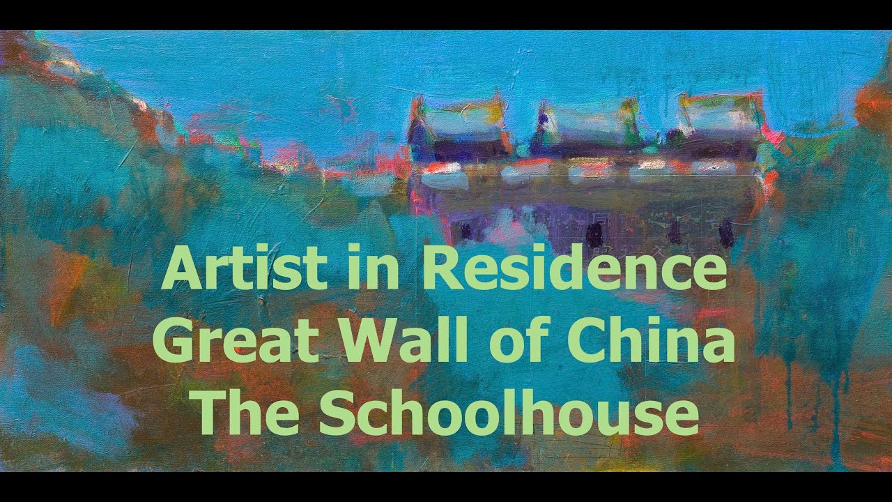 Gregory Burns: Artist in Residence, The Schoolhouse at Mu Tian Yu Village, the Great Wall, China