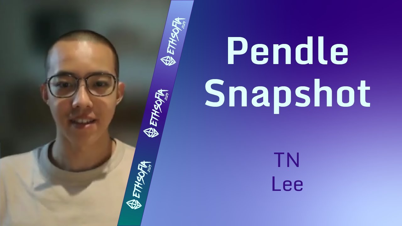 TN Lee (Pendle): Pendle Snapshot | ETHSofia