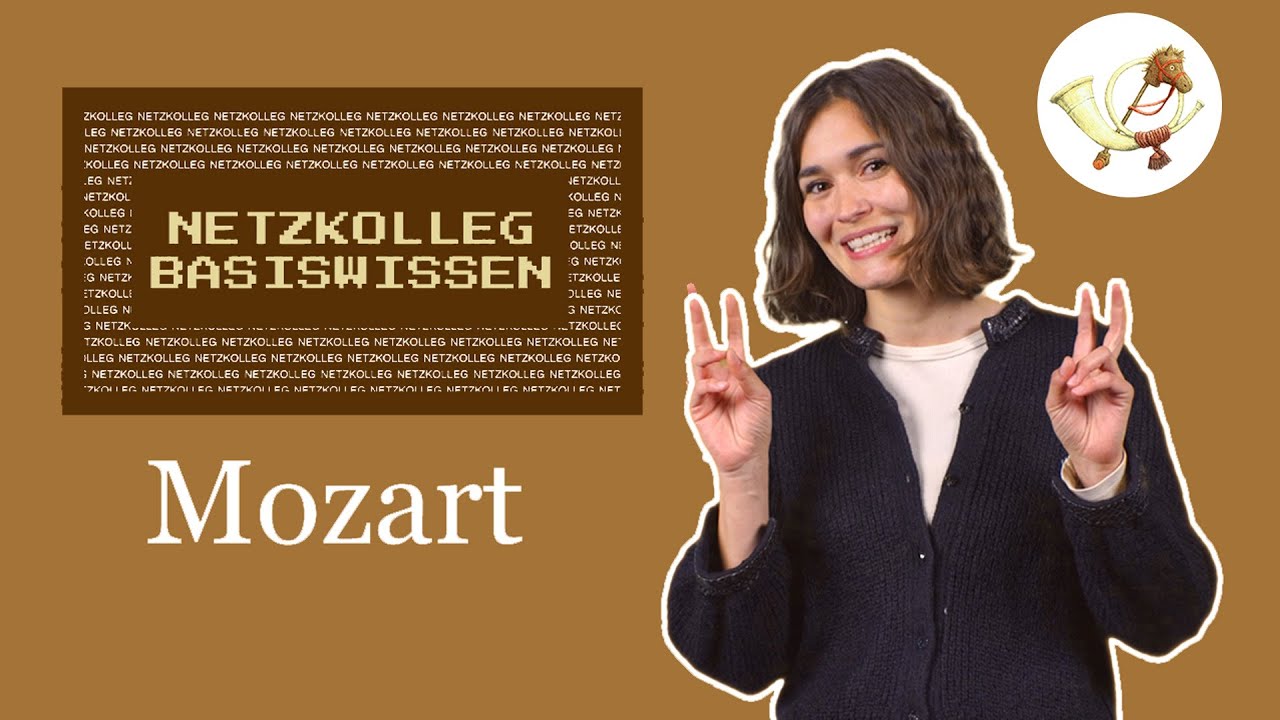 Netzkolleg Basiswissen: Mozart (Grundlagen der Musikwissenschaft - Abiturvorbereitung)