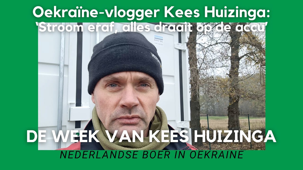Oekra&iuml;ne-vlogger Kees Huizinga: &lsquo;Stroom eraf door Russische aanvallen: alles draait op de accu&rsquo;