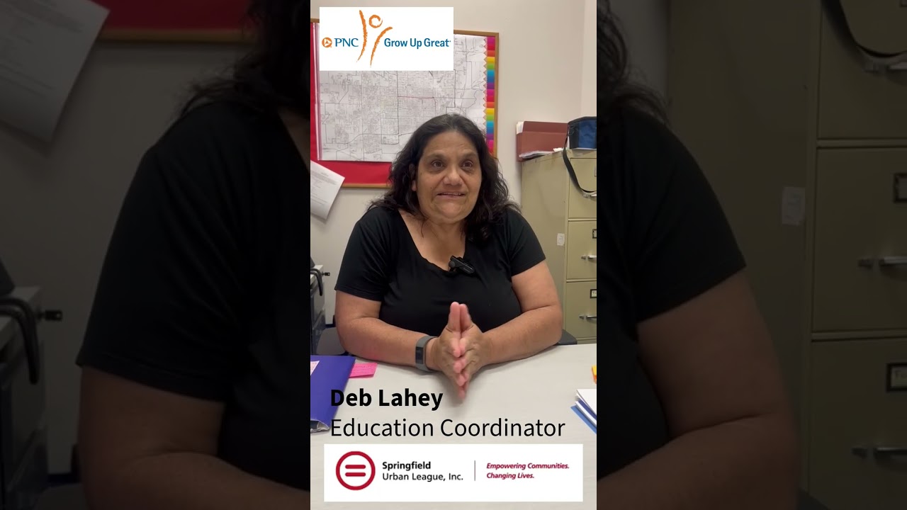 Deb Lahey, Springfield Urban League: PNC’s Grow Up Great Impact