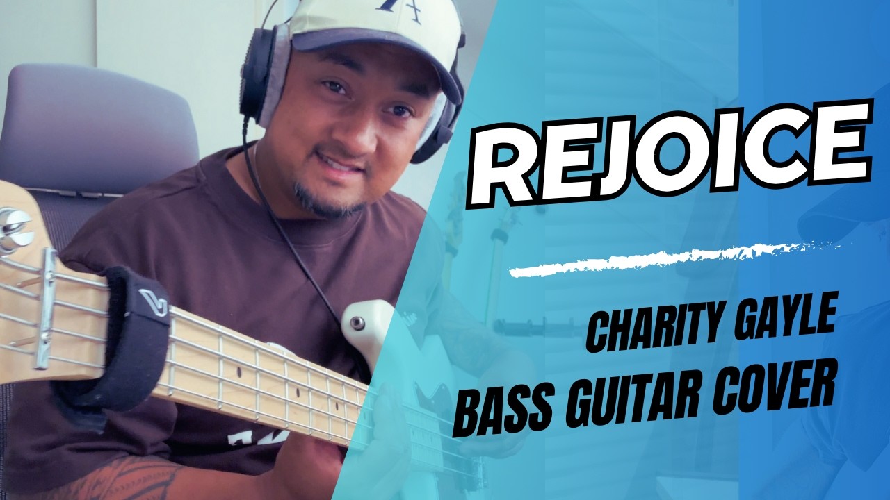 Rejoice | Charity Gayle | Bass cover