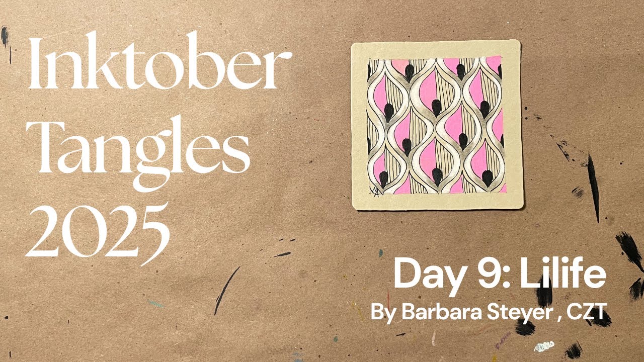 Inktober Tangles - Day 9 - Lilife