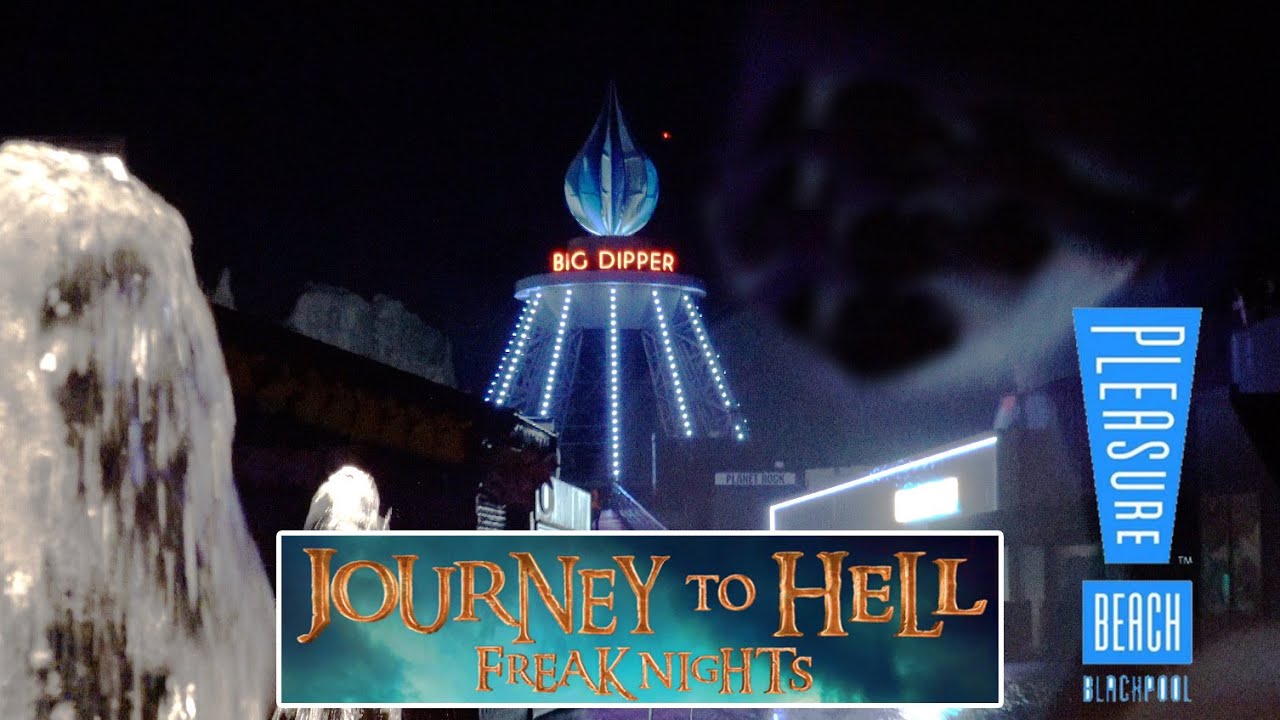 Blackpool Pleasure Beach Journey to Hell Freak Nights 2022