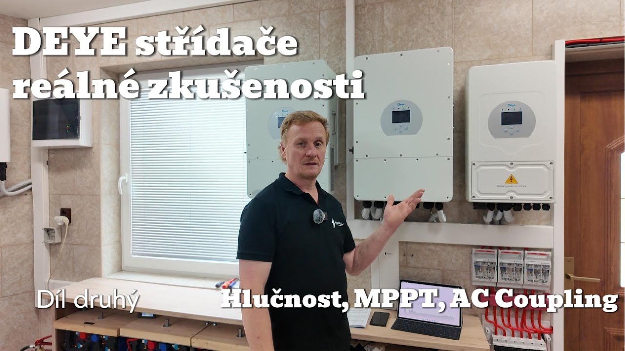 Deye bez iluzí (2 díl). Jak hlučný je Deye a jak dobré je MPPT? AC coupling a mikroinvertory v praxi