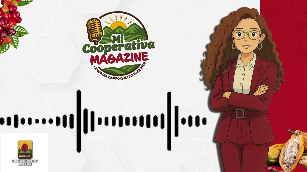 Mi Cooperativa Magazine 🌱😃 ¡La voz del campo que nos hace bien! ☕🍒✨ 14/02/2026
