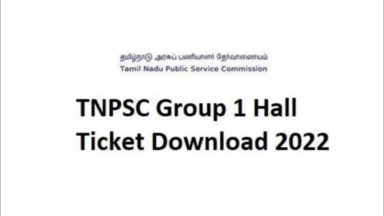Tnpsc Group 1 Hall ticket Download|How to download Tnpsc Group 1 Hall ticket