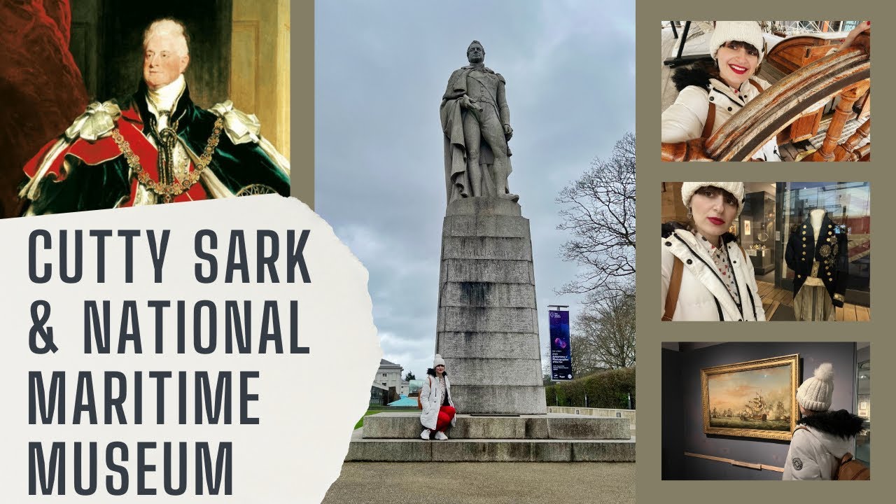 National Maritime Museum & Cutty Sark || History on KING WILLIAM IV