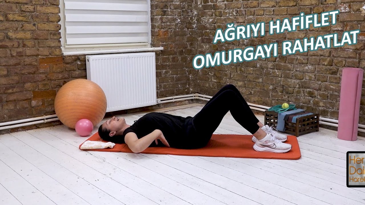 Bel, Sırt ve Kalça Ağrılarını Hafifleten Rahatlatıcı Esneme Egzersizleri | Her Daim Hareket 💪