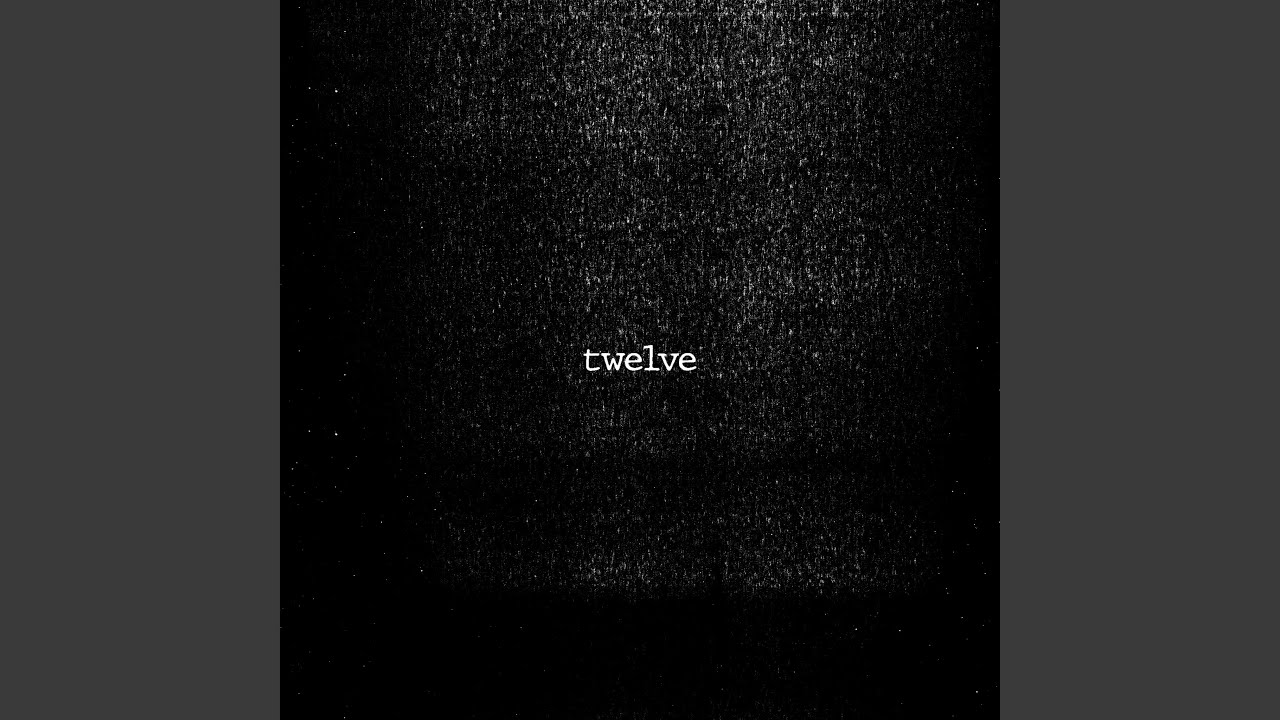 Twelve
