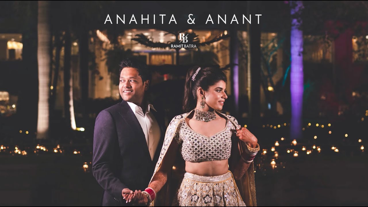 Anahita & Anant | Wedding Film | The Grand, New Delhi