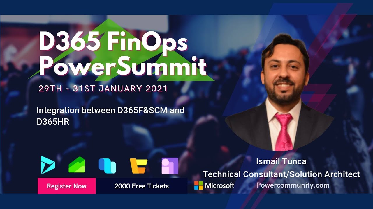 Integration between D365F&SCM and D365HR - Dynamics 365 Bootcamp Power Community - FinOps 2021