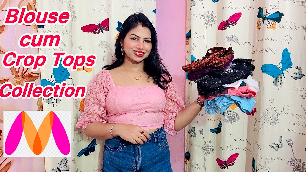 Myntra Haul | Crop Top Haul | Blouse Haul | Blouse -cum- Crop Top Collection✨