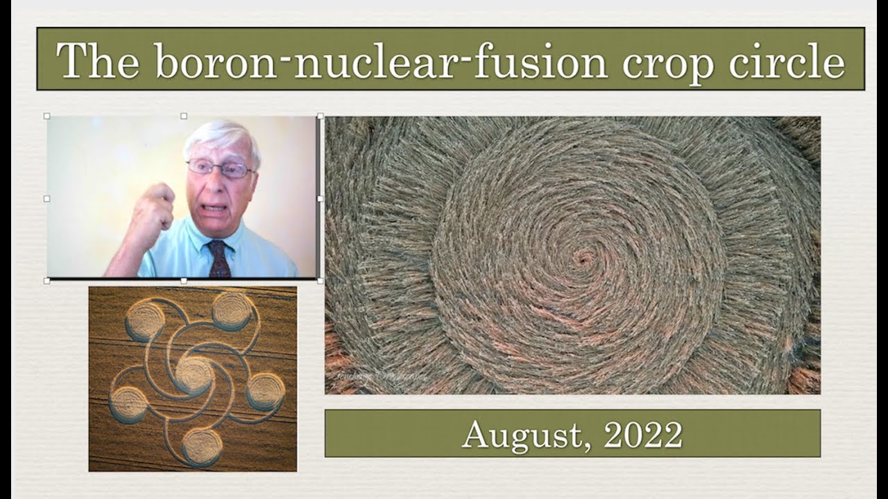 The Boron-Nuclear-Fusion Crop Circle of August, 2022