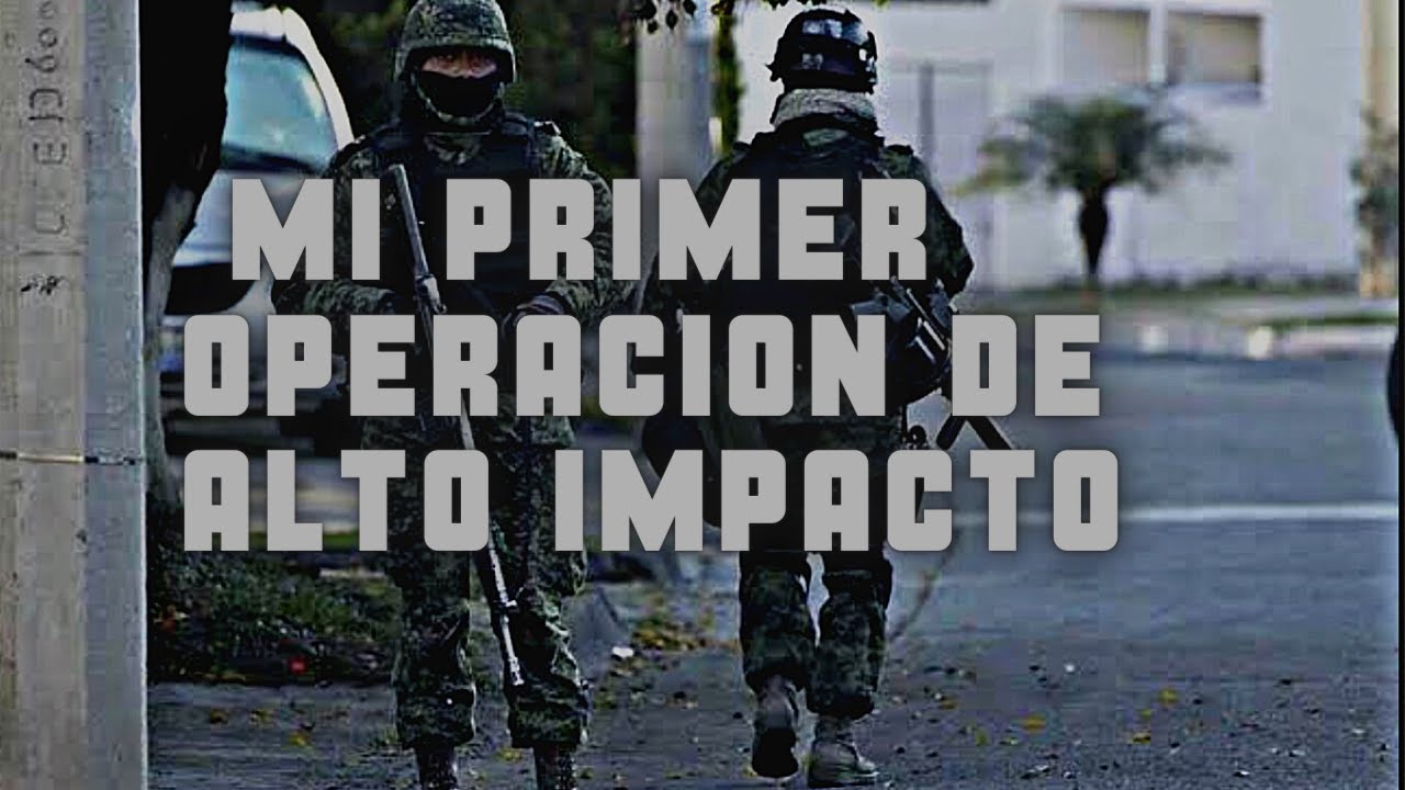MI PRIMER OPERACIÓN DE ALTO IMPACTO.