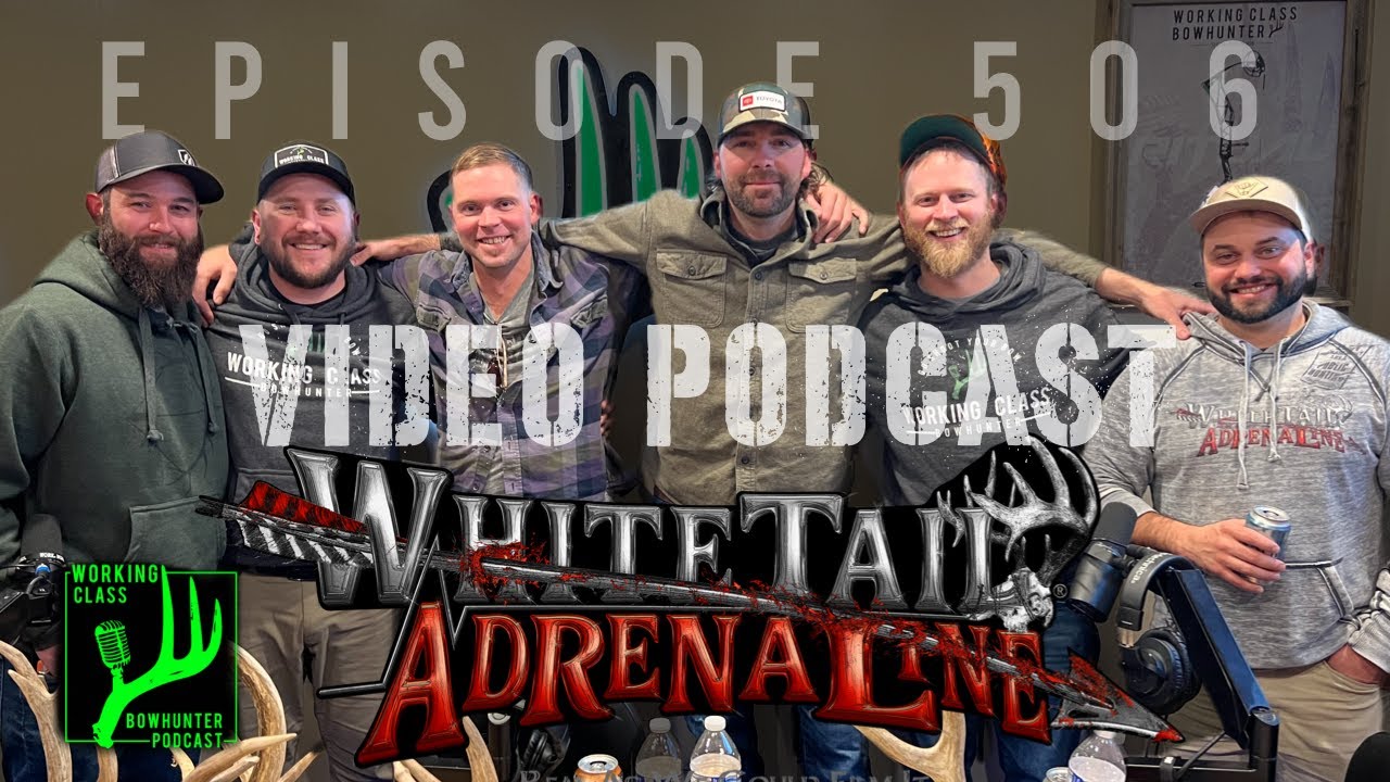 506 Whitetail Adrenaline | WCB Podcast