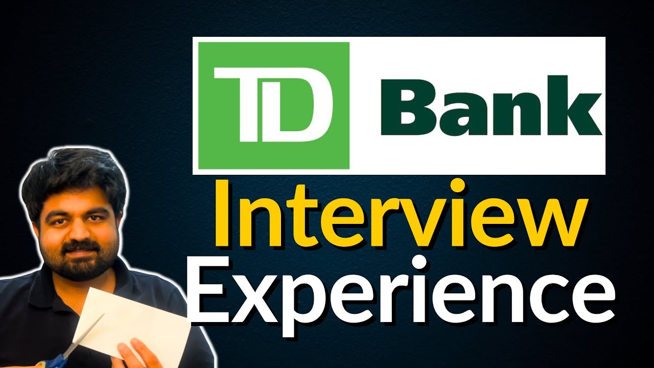 My TD interview experience - 100% honest