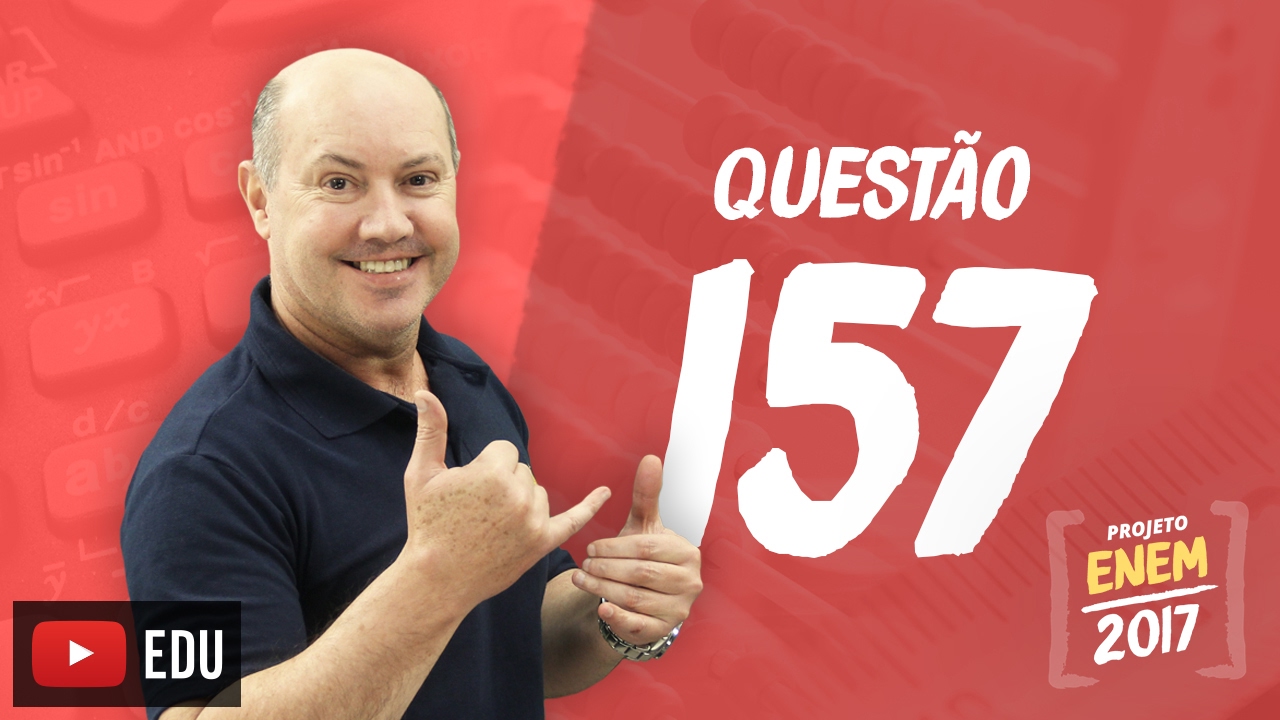 Enem 2016 - Matemática | Questão 157 (Caderno Rosa)