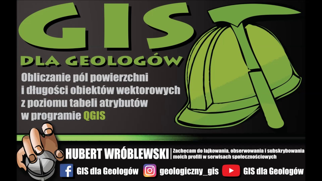 12.GIS DLA GEOLOGÓW - Obliczanie pól powierzchni i długości obiektów wektorowych w QGIS