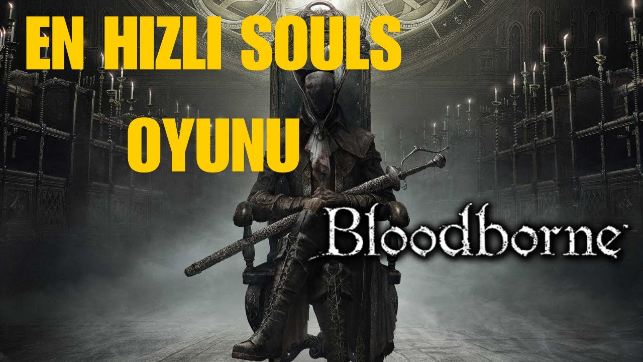 [Bloodborne] Sevilen Formüle Getirilen Yeni bir Soluk (İnceleme/Hikaye Anlatımı)