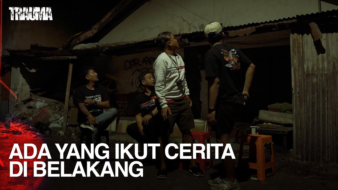 TRAUMA KALI INI ANEH ❓❓ | TRAUMA EPS. 37